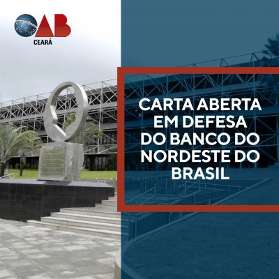 Seccionais do Nordeste divulgam carta e criam frente em defesa do BNB