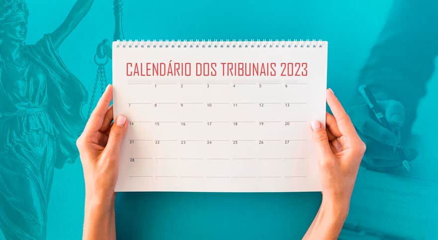 2023: Tribunais definem calendário anual